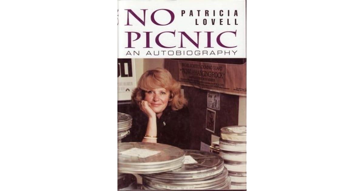 No Picnic An Autobiography by Patricia Lovell