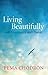 Living Beautifully by Pema Chödrön