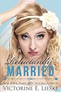 Reluctantly Married