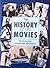 History of the movies