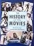 History of the movies