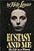 Ecstasy and Me : My Life as a Woman