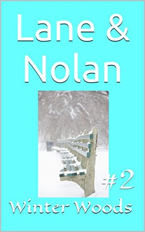 Lane & Nolan #2 (Kindle Edition)