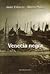 Venecia Negra