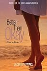 Better Than Okay