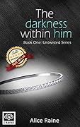 The Darkness Within Him