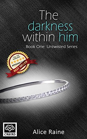 The Darkness Within Him (Untwisted, #1)