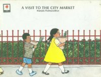 a visit to the city market (Paperback)