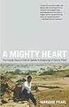 A Mighty Heart: T...