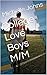 College Love Boys M/M by Michelle Johns