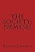 The Society: Nemesis