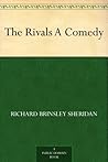 The Rivals A Comedy