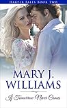 If Tomorrow Never Comes by Mary J. Williams