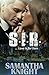 S.I.R. (Love is for liars Book 1)