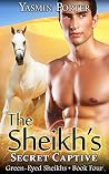 The Sheikh's Secret Captive