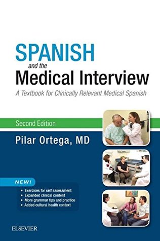 Spanish and the Medical Interview E-Book (Kindle Edition)