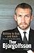 Billions to Bust and Back: How I made, lost and rebuilt a fortune, and what I learned on the way