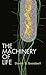 The Machinery of Life