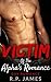 Victim of the Alpha's Romance