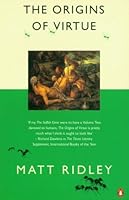 The Origins of Virtue (Penguin Press Science)