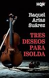 Tres deseos para Isolda