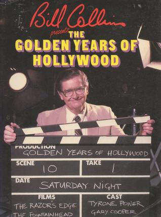 The Golden Years of Hollywood