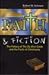 Faith & Fiction - The Fallacy of The Da Vinci Code and the Facts of Christianity