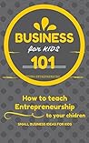 Business For Kids...