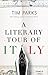 A Literary Tour of Italy