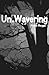 Un.Wavering (Claimed, #3)