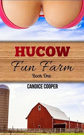 Hucow Fun Farm: Book One