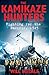 The Kamikaze Hunters by Will Iredale