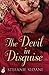 The Devil In Disguise (Regency Rogues #1)