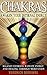 Chakras: Awaken Your Intern...