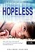 Hopeless by Colleen Hoover Hopeless by Colleen Hoover