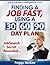 Finding a Job Fast Using a 30 / 60 / 90 Day Plan