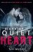 Signs of a Quiet Heart (My Heart is Yours, #1)