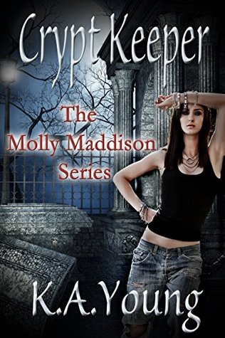 Crypt Keeper (Molly Maddison, #1)