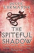 The Spiteful Shadow