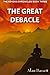 The Great Debacle (The Asho...