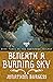 Beneath a Burning Sky (Dawn...