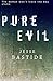 Pure Evil