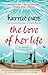 The Love of Her Life by Harriet Evans