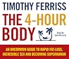 The 4-Hour Body by Timothy Ferriss