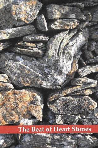 The Beat of Heart Stones