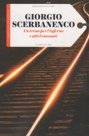 Un treno per l'inferno e altri racconti (Paperback)