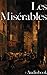 Les Misérables (+Audiobook) by Victor Hugo