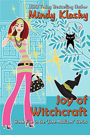 Joy of Witchcraft (Jane Madison, #5)
