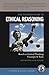 The Thinker's Guide to Ethical Reasoning by Richard     Paul