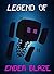 Legend Of EnderBlaze (ENDVENTURES SERIES Book 32)